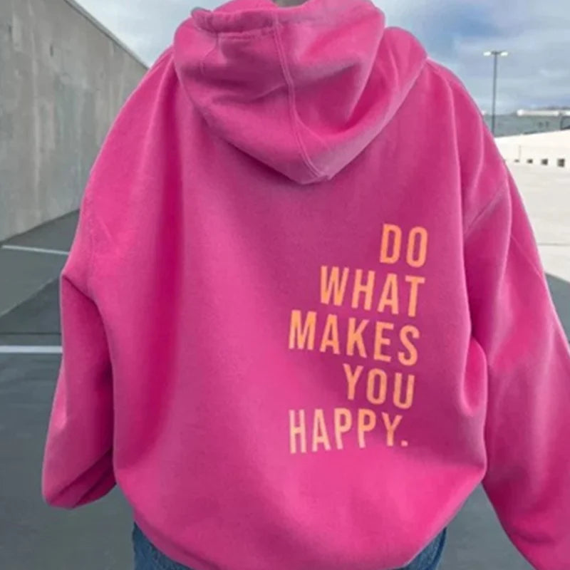 Do What Makes You Happy Letter Printing Sweatshirt Fashion Women Street Pullover Warm Soft Hoodies Loose Fleece Female Clothing High Neck Pullover