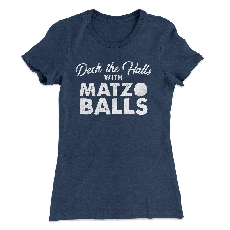 Deck the Halls with Matzo Balls Women's T-Shirt Rayon Fabric Velvet Fabric Corduroy Fabric