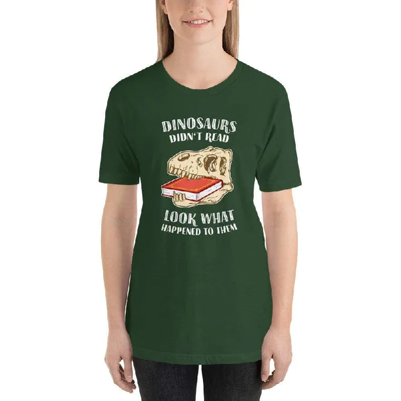 Dinosaurs Didn't Read - Look What Happened To Them - Basic T-Shirt Striped Floral Plaid