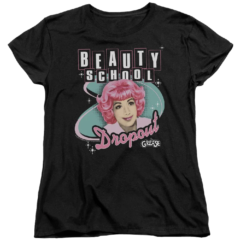 Grease Beauty School Dropout - Women's T-Shirt Modern Contemporary Chic